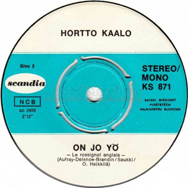 Hortto Kaalo - On jo y