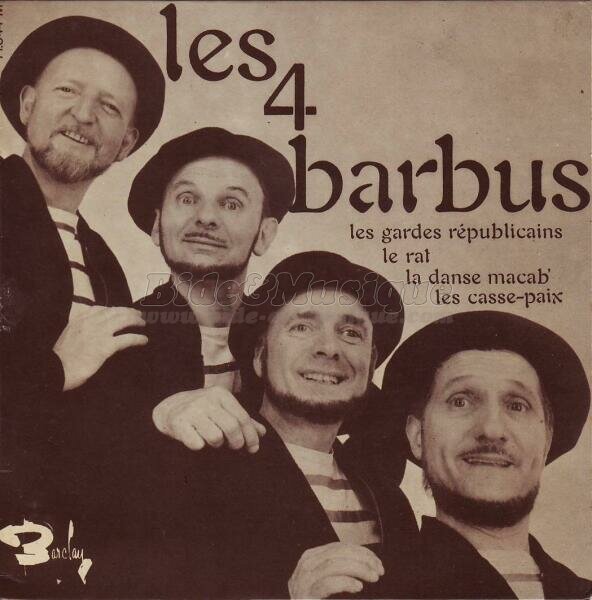 Quatre Barbus, Les - bides du classique, Les