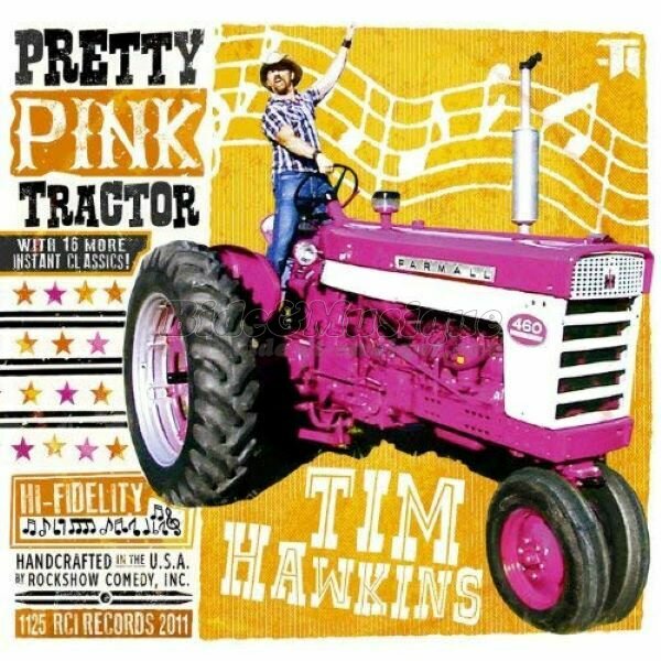 Tim Hawkins - Pretty pink tractor