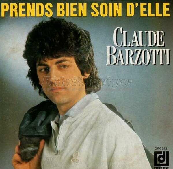 Claude Barzotti - Prends bien soin d'elle