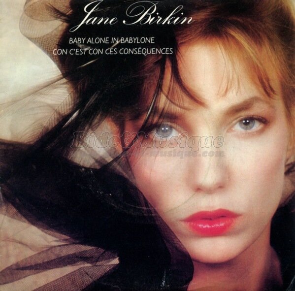Jane Birkin - Baby alone in Babylon