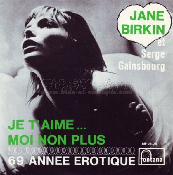 Serge Gainsbourg et Jane Birkin - 69, ann�e �rotique