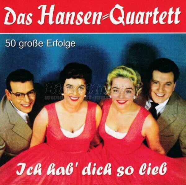 Das Hansen Quartett - Immer wieder liebe ich dich