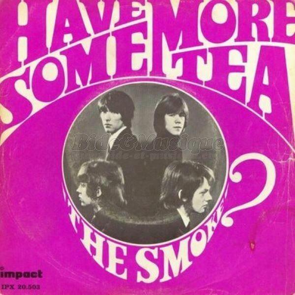 The Smoke - Have some more tea