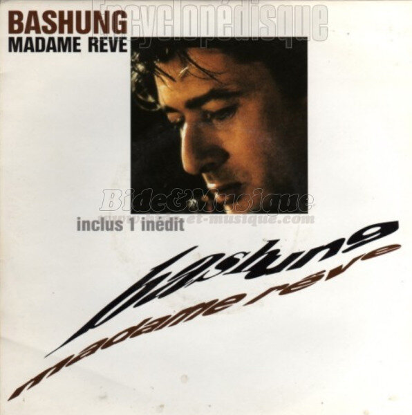 Alain Bashung - Madame r�ve