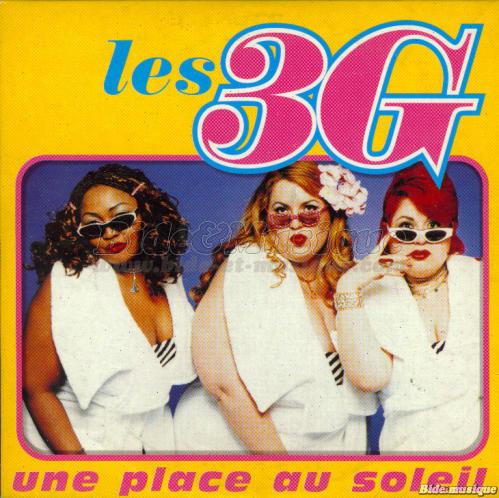 Les 3G - Une place au soleil