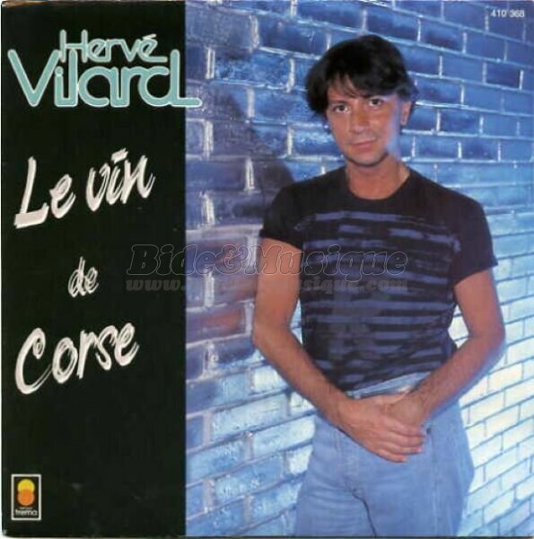Herv Vilard - Le vin de Corse
