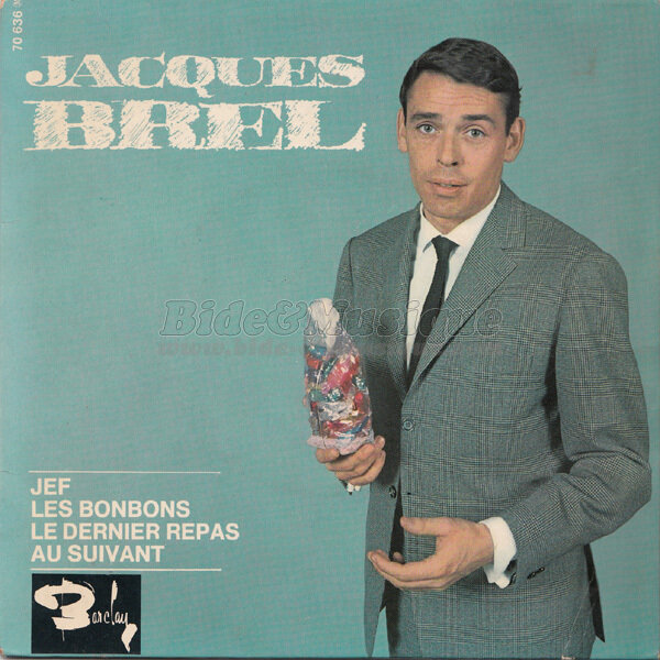 Jacques Brel - Les Bonbons
