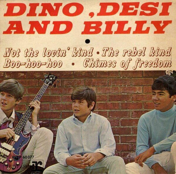 Dino, Desi and Billy - Not the lovin' kind