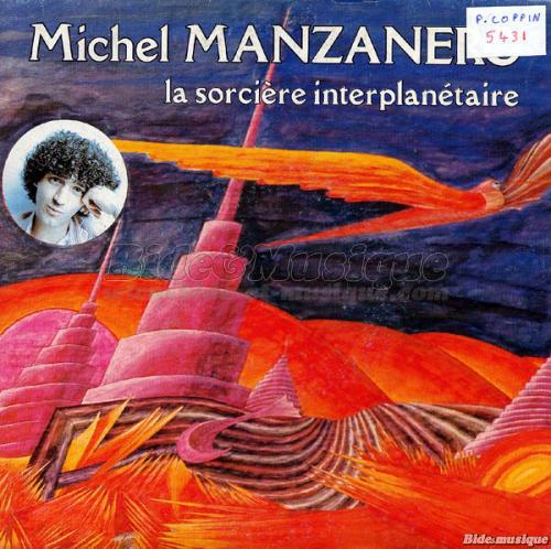 Michel Manzanero - La sorci�re interplan�taire