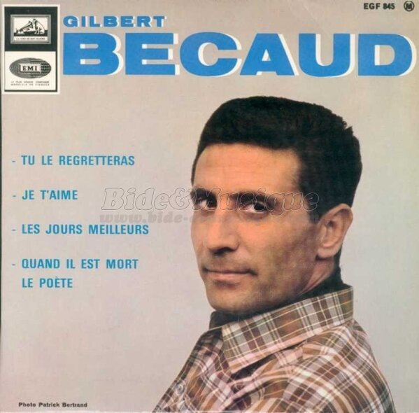 Gilbert Bcaud - Quand il est mort le pote