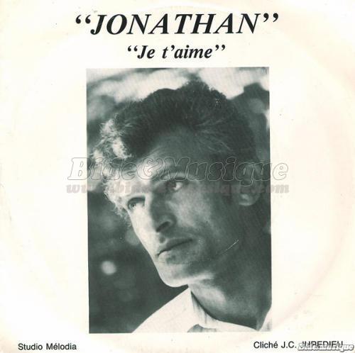 Jonathan - Je t'aime