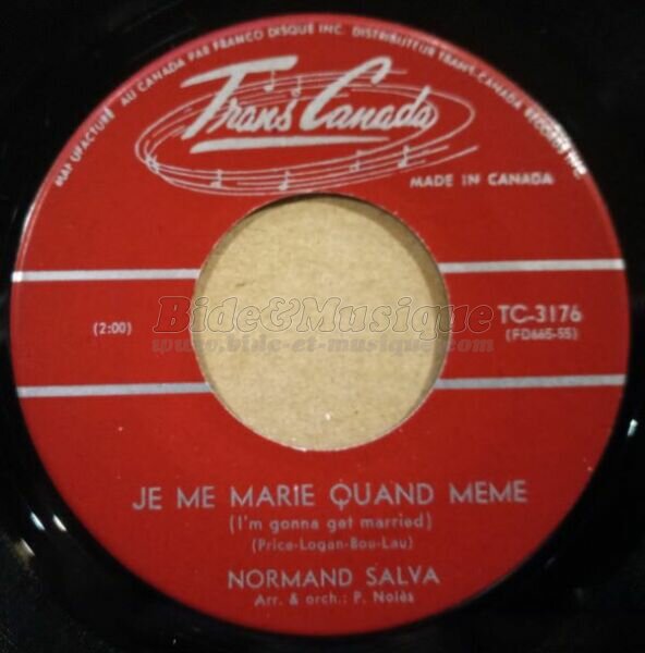 Normand Salva - Je me marie quand mme