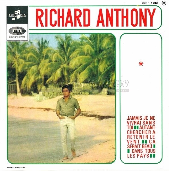 Richard Anthony - Autant chercher � retenir le vent