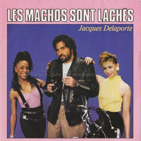 Jacques Delaporte - Les machos sont lachs