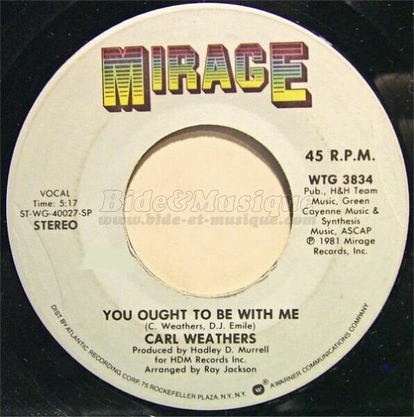 Carl Weathers - You ought to be with me