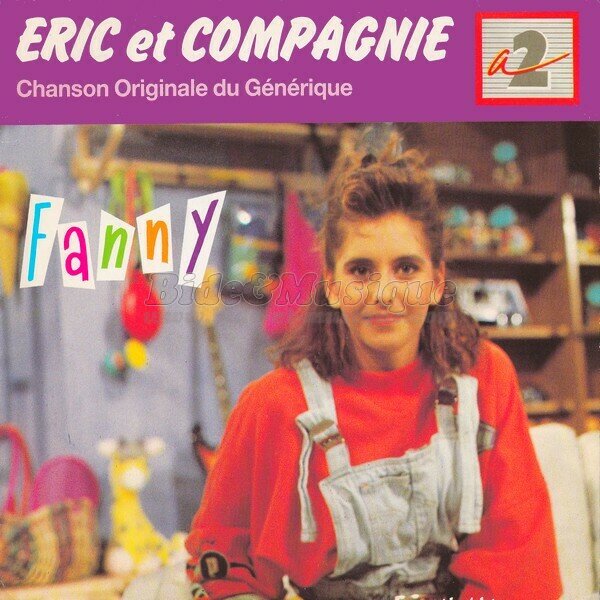 Fanny - Eric et compagnie