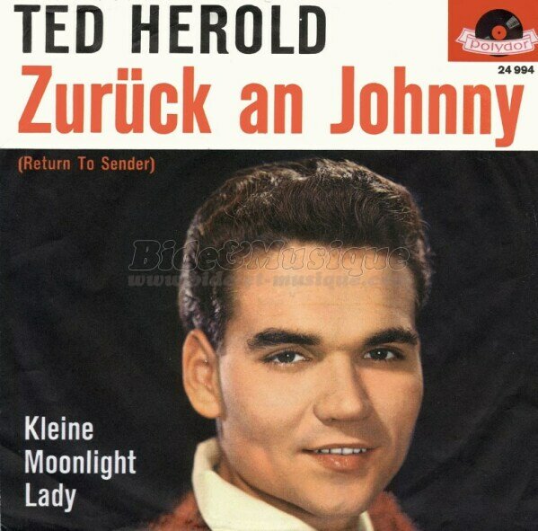 Ted Herold - Zur�ck an Johnny