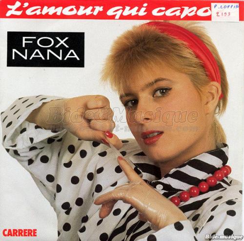 Fox Nana - L%27amour qui capote