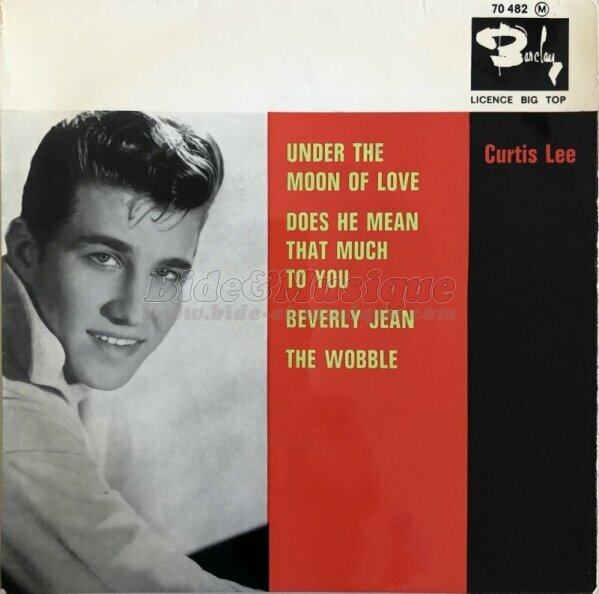 Curtis Lee - Under the moon of love