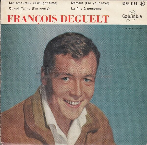 Franois Deguelt - La fille  personne