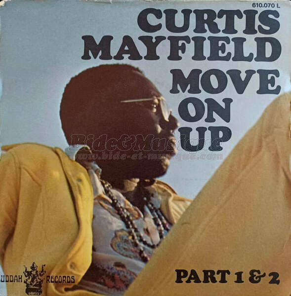 Curtis Mayfield - Move on up (part 1)