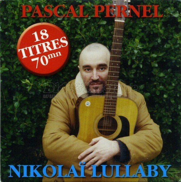 Pascal Pernel - B&M chante votre prnom