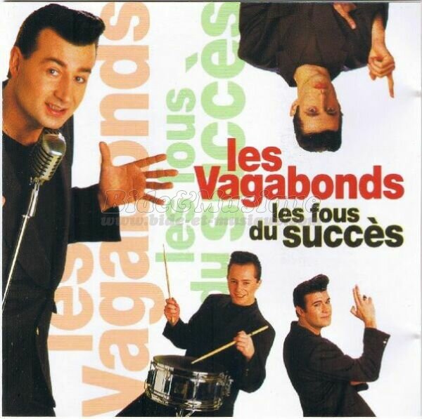 Vagabonds, Les - B&M chante votre prnom