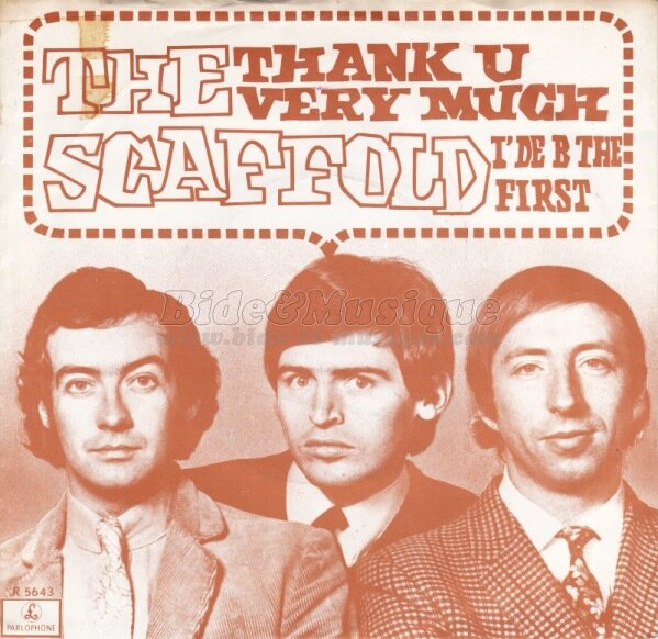 The Scaffold - Thank U very much