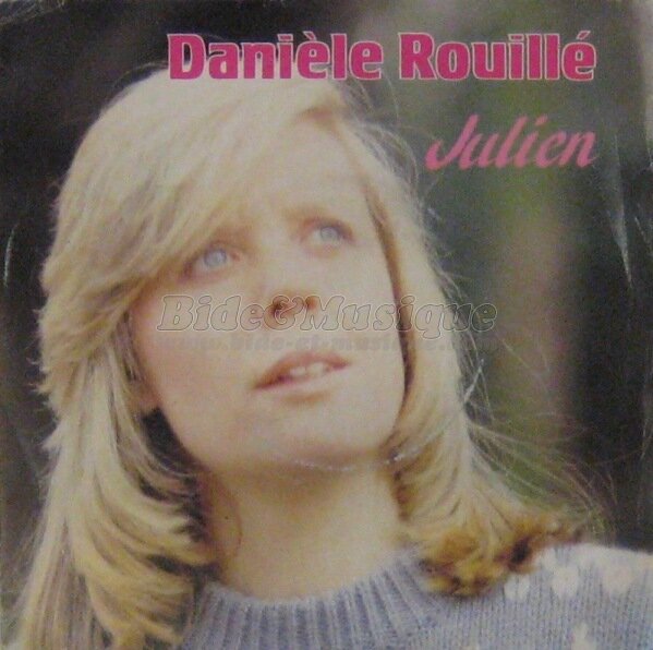 Dani�le Rouill� - Julien