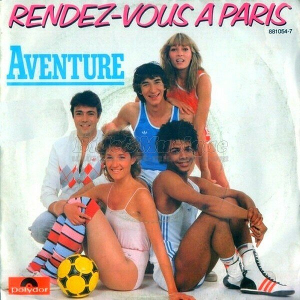 Aventure - Rendez-vous � Paris