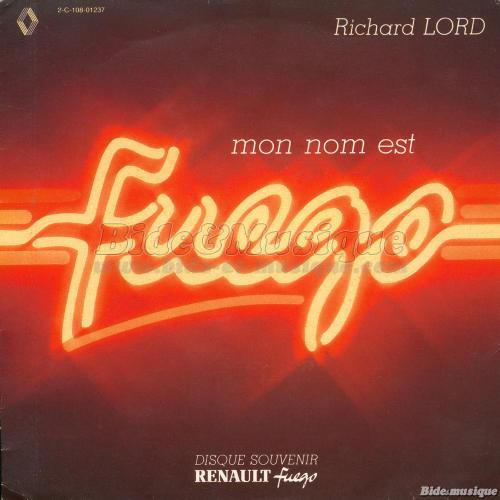 Richard Lord - Mon nom est Fuego