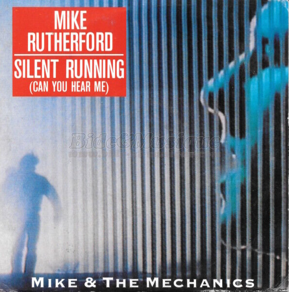 Mike & The Mechanics - B.O.F. : Bides Originaux de Films