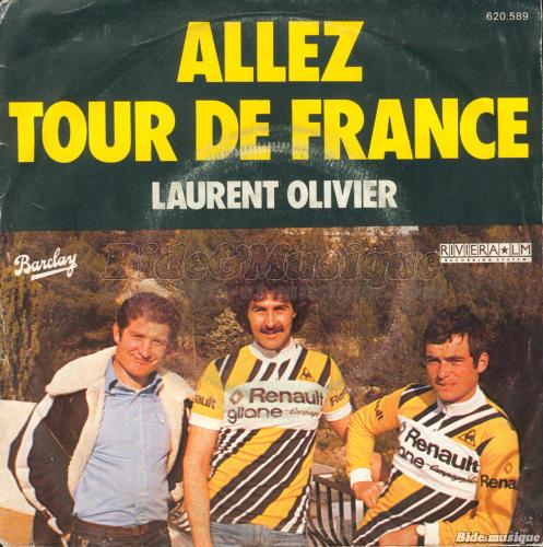 Laurent Olivier - Allez Tour de France