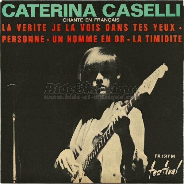 Caterina Caselli - La v�rit� je la vois dans tes yeux