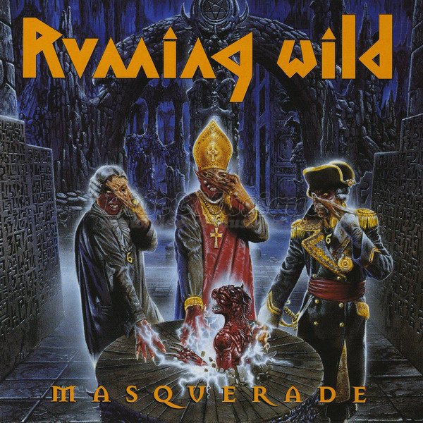 Running Wild - The contract/ The crypts of hades/ Masquerade