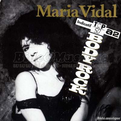 Maria Vidal - Body Rock %28g%E9n%E9rique du Top 50 sur A2%29