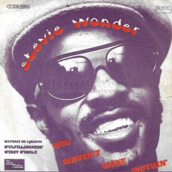 Stevie Wonder - You haven't done nothin'