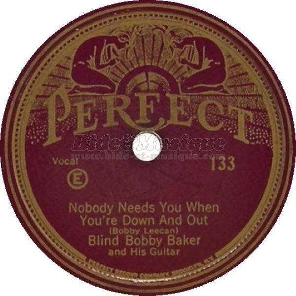 Blind Bobby Baker and His Guitar - Nobody knows you when you're down and out