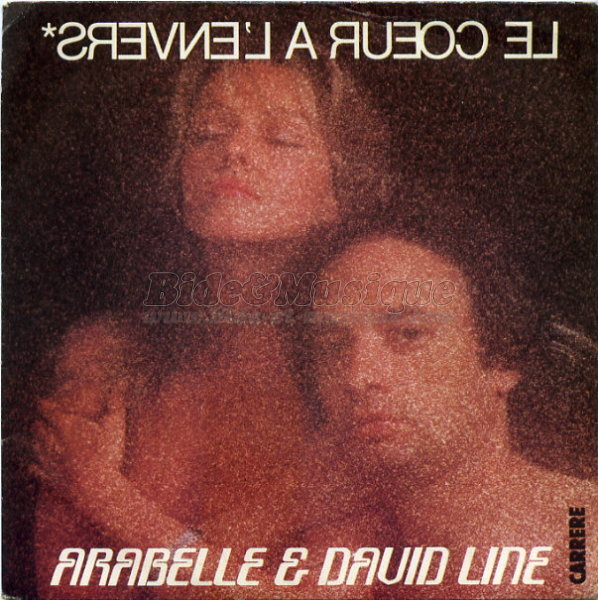 Arabelle %26amp%3B David Line - Le c%26oelig%3Bur %E0 l%27envers