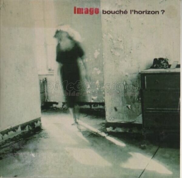Imago - Bouch� l'horizon