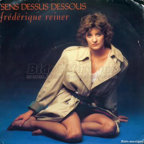 Fr�d�rique Reiner - Sens dessus dessous