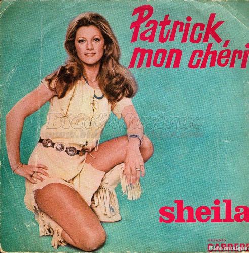 Sheila - Patrick mon ch�ri