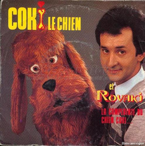 Coki le chien et Rovaki - La complainte du chien Coki