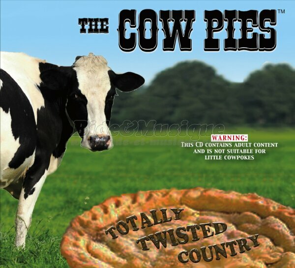 The Cow Pies - Will my new boobs go to heaven