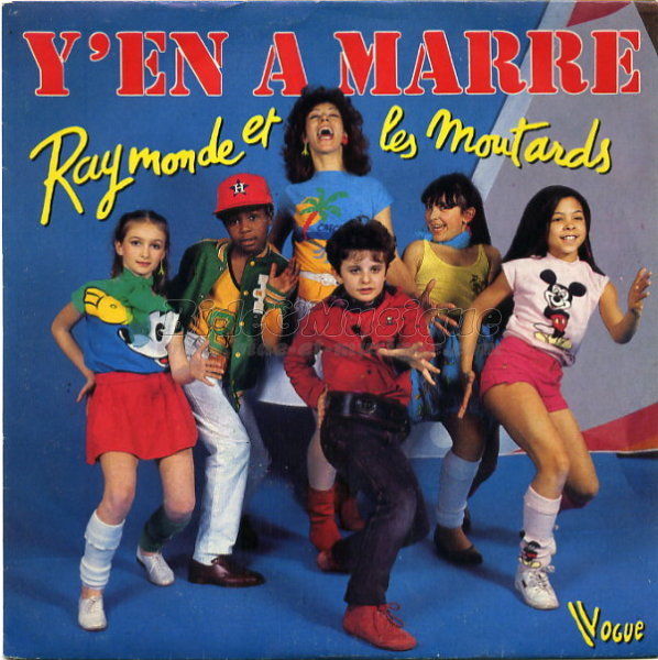 Raymonde et les Moutards - Y'en a marre !