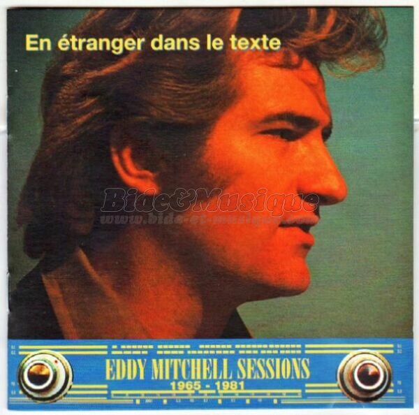 Eddy Mitchell - Ce sempre un posto