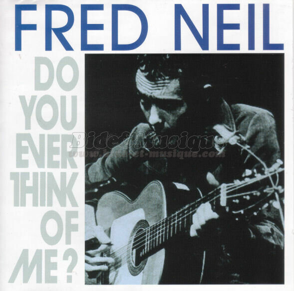 Fred Neil - Sixties