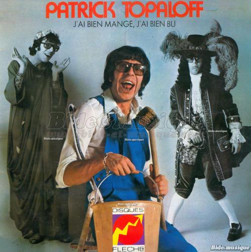 Patrick Topaloff - Je ne suis pas aid�