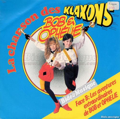 Bob et Oph%E9lie - La chanson des klaxons